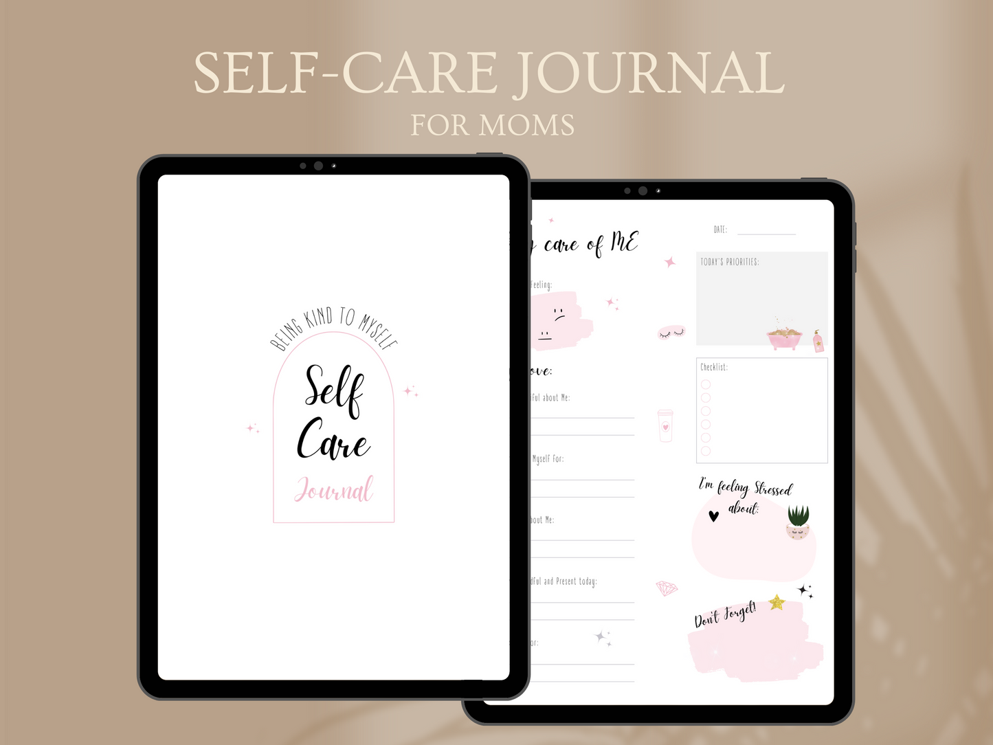 Self-Care Journal for Moms – Because You Deserve to Pour Into Yourself, Too.